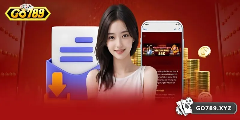 GO789 - Cổng Game GO789 | Link Vào GO789.COM Chính Thức 42 Hướng dẫn tải ứng dụng di động suôn sẻ